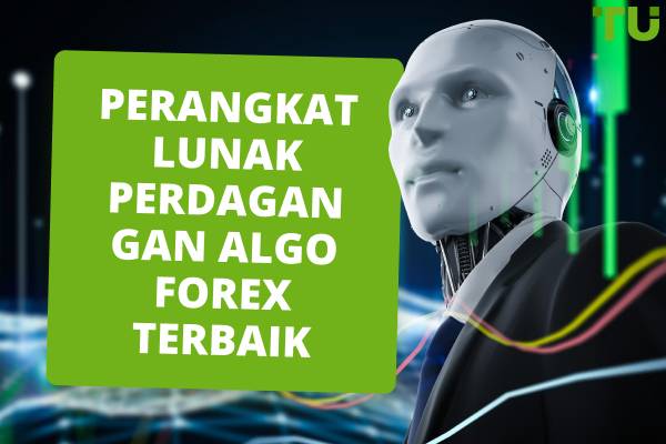 Perangkat Lunak Perdagangan Algo Forex Terbaik untuk 2025