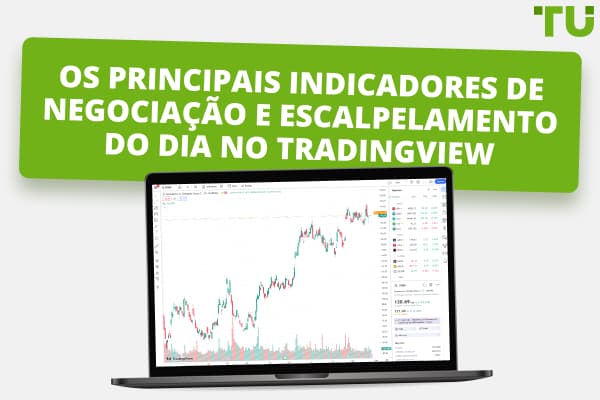 Melhores indicadores TradingView para o comércio diário