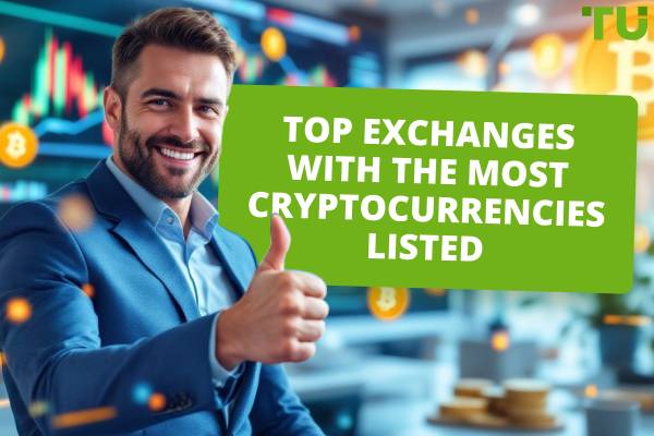 Top Exchanges With The Most Cryptocurrencies Listed