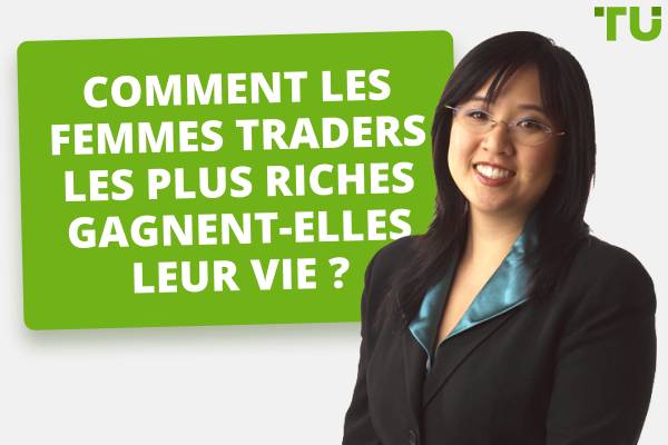 Les meilleures femmes traders du monde - Traders Union