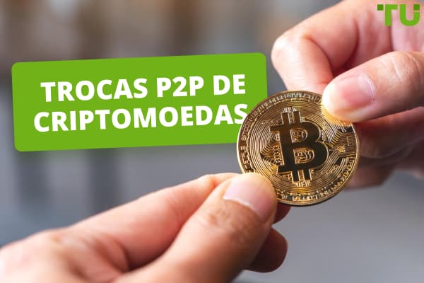 O que é o P2P em criptografia e devo experimentá-lo? 