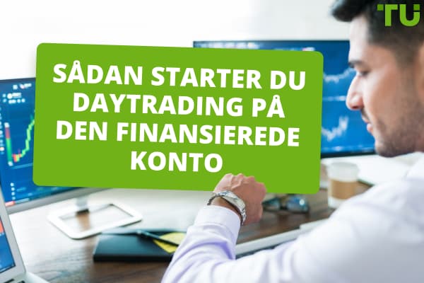 Sådan bliver du daytrader i et prop-firma