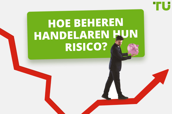 Hoe beheren handelaren hun risico?