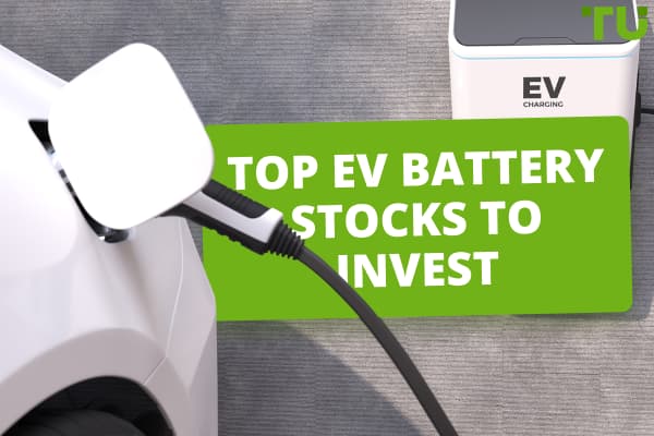 Top EV Battery Stocks to Invest