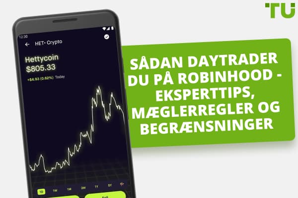 Sådan daytrader du på Robinhood - eksperttips, mæglerregler og begrænsninger