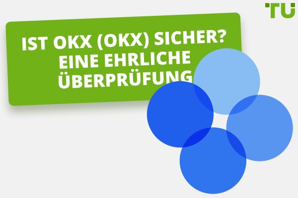 Ist OKEx (OKX) sicher? Eine ehrliche Bewertung