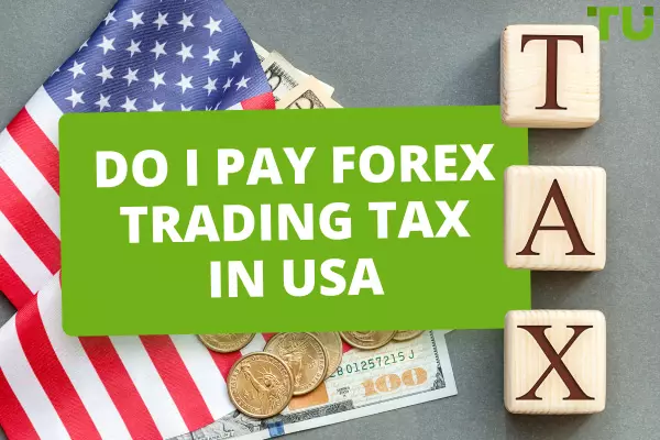 Do I Pay Forex Trading Tax In The USA