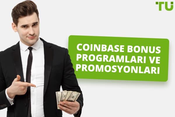 Coinbase Bonus Programları ve Promosyonları