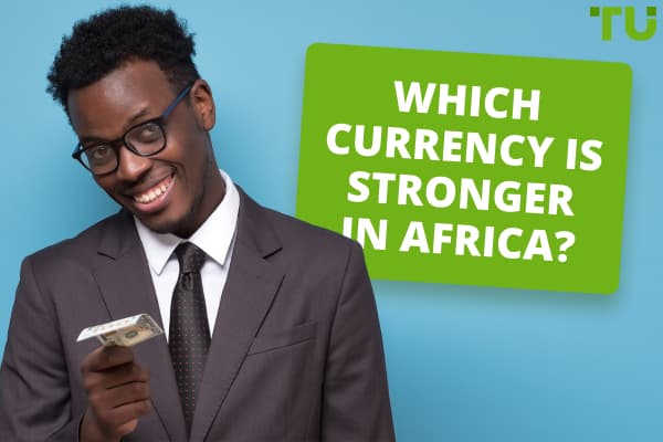 Which Currency is Stronger in Africa?