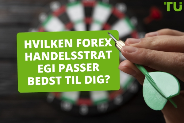 Hvilken Forex handelsstrategi er bedst for mig?