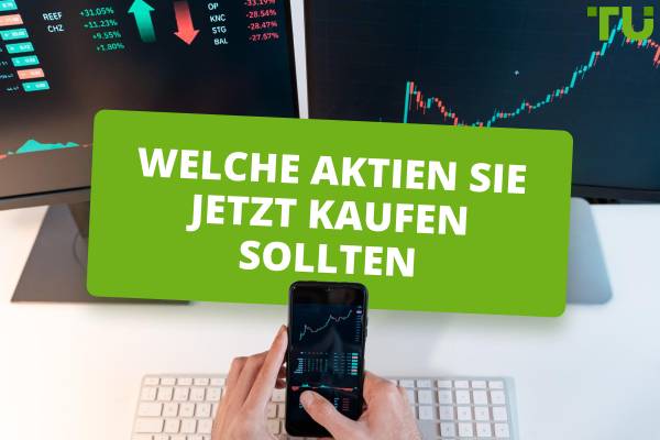 10 beste Aktien, die Sie jetzt kaufen sollten