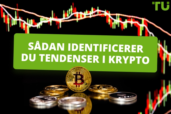 Sådan identificerer du tendenser i kryptovalutahandel