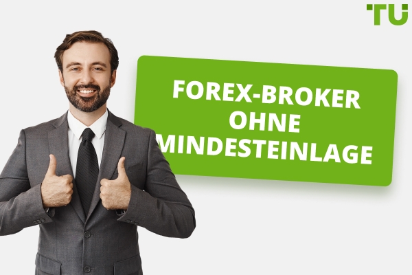 Forex-Broker ohne Mindesteinlage