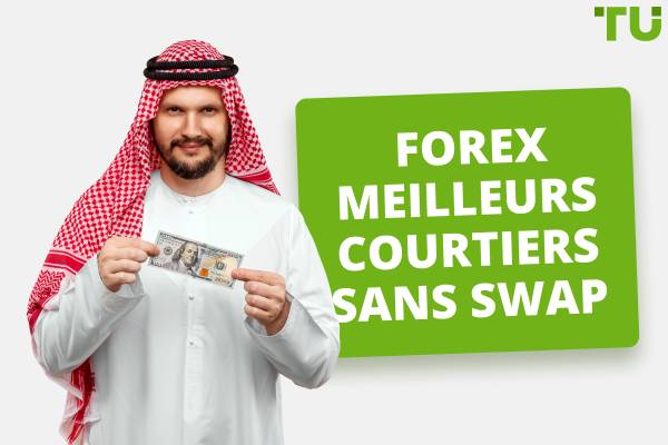 Meilleurs comptes Forex Swap gratuits (islamiques) 2025