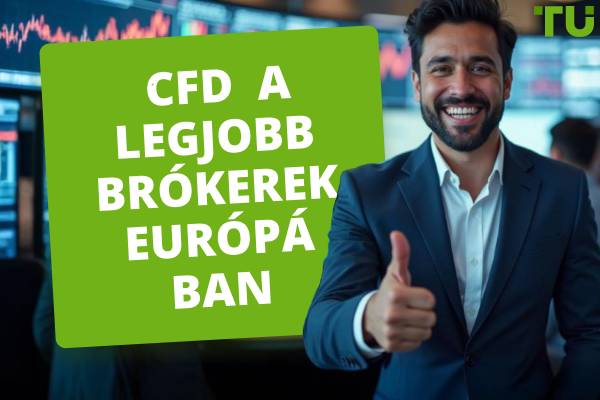 A legjobb CFD brókerek Európában | Top 5 európai CFD bróker