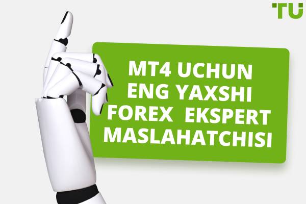 MT4 uchun eng yaxshi Forex EA nima