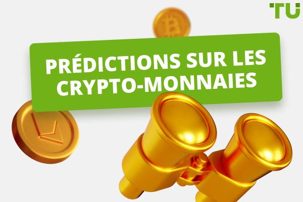 Toutes les prédictions de prix des crypto-monnaies pour 2025, 2026, 2030