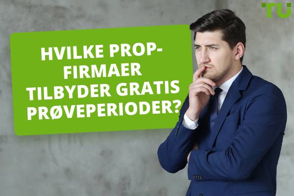 Bedste gratis evaluering af prop-firmaer i 2025