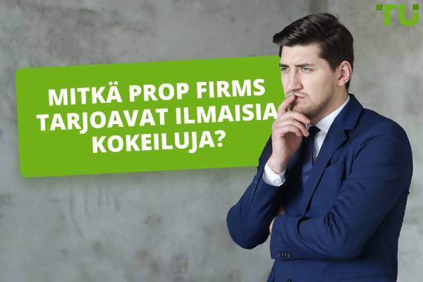 Paras ilmainen arviointi Prop Firms vuonna 2025