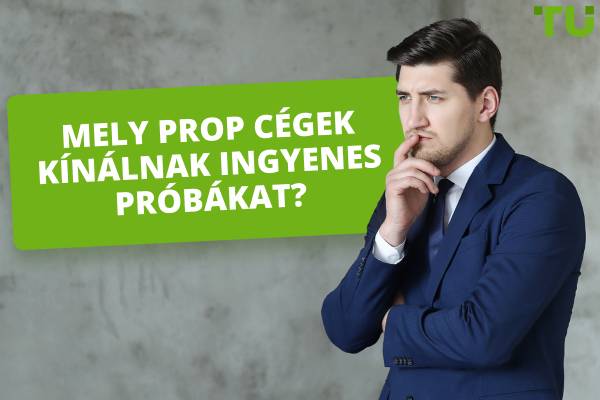 A legjobb ingyenes értékelés Prop cégek 2025-ben
