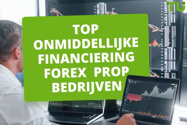4 Beste Instant Funding Prop Bedrijven (2025)