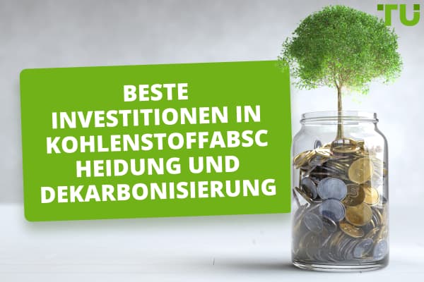 Die besten Aktien zur Kohlendioxidabscheidung für Investitionen in eine nachhaltige Zukunft