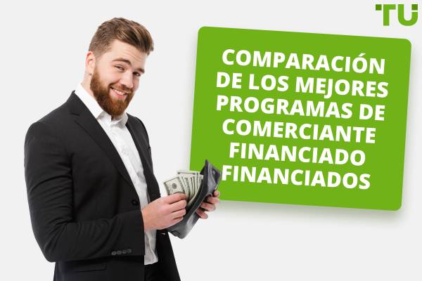 Comparación de los 10 programas de Trader mejor financiados (2025)