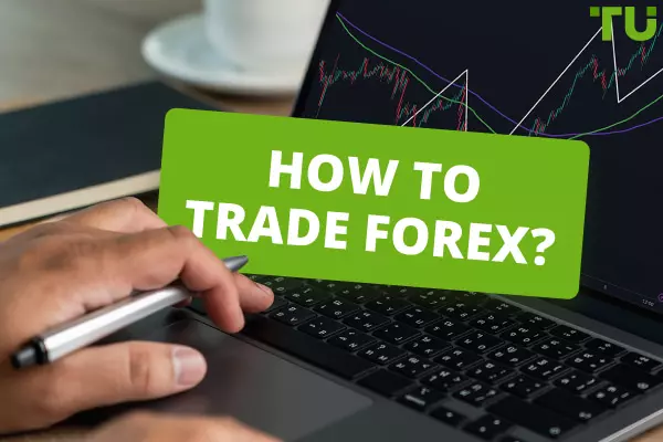 How To Trade Forex? Forex Trading With Examples