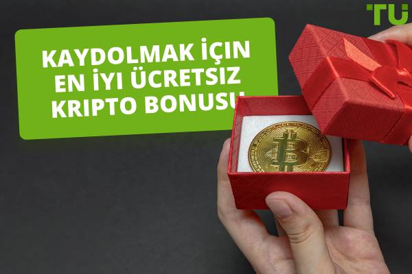 Kayıt Olmak İçin En İyi Ücretsiz Kripto Para Yatırma Bonusu