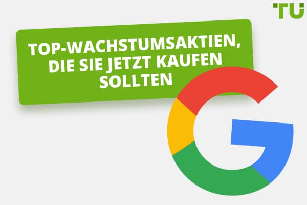 Die 10 besten Wachstumsaktien zum Kauf