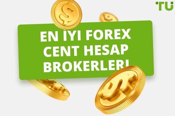 2026'nın En İyi Cent Hesap Brokerleri
