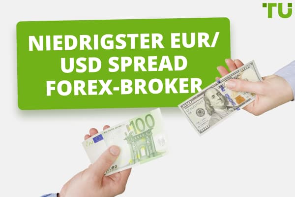 Niedrigster EUR/USD Spread Forex-Broker