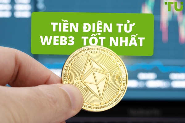 Các dự án tiền điện tử Web3 tốt nhất