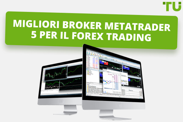 Top 6 Migliori Broker MT5 per il Forex Trading nel 2024