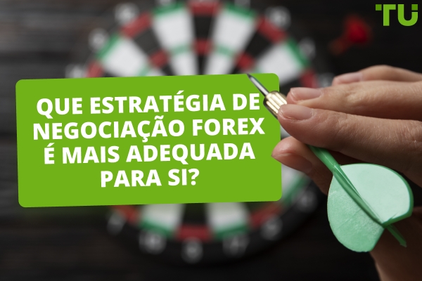 Qual Forex estratégia de negociação é melhor para mim?