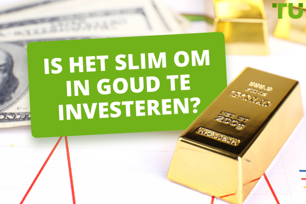 Is het slim om in goud te investeren?