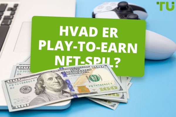 NFT Gaming: Play-to-Earn-revolution eller overhypet boble?