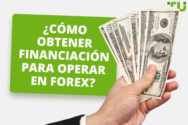 Todo lo que necesitas saber sobre las cuentas financiadas de Forex