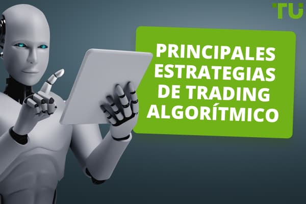 Principales estrategias de trading algorítmico