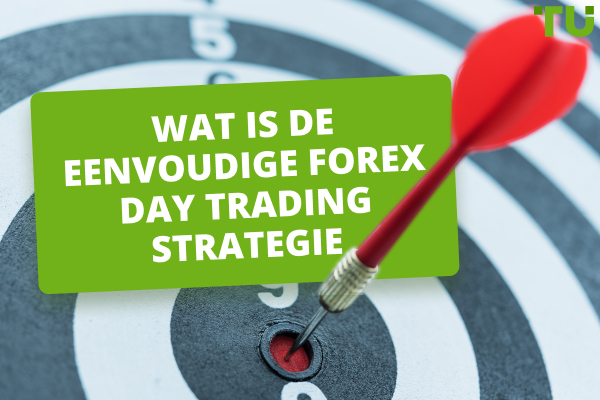 Wat is de eenvoudige Forex day trading strategie