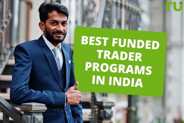 Best Funded Trader Programs in India