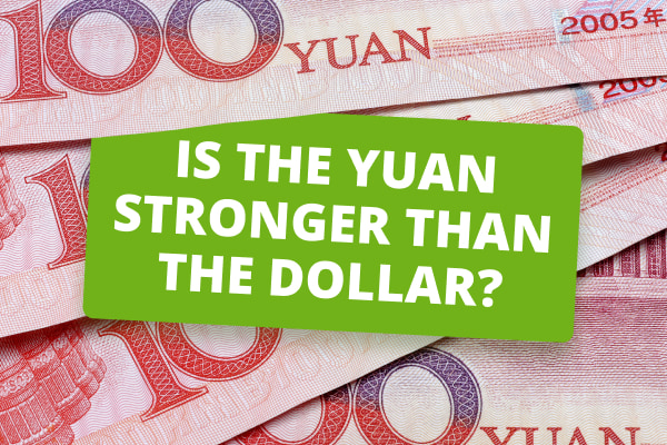 Is The Yuan Stronger Than The Dollar In 2024?