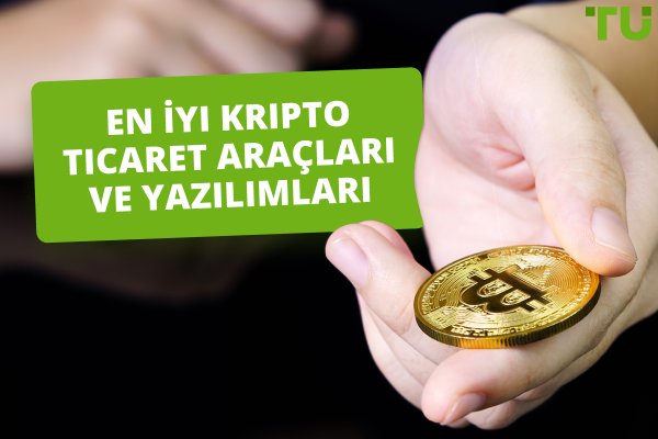 En İyi Kripto Ticaret Araçları ve Yazılımları