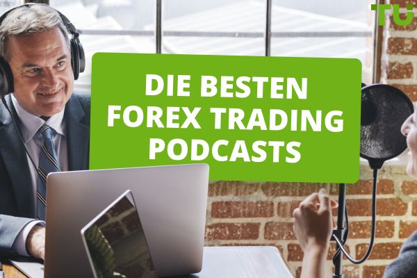 Die 5 besten Forex Trading Podcasts