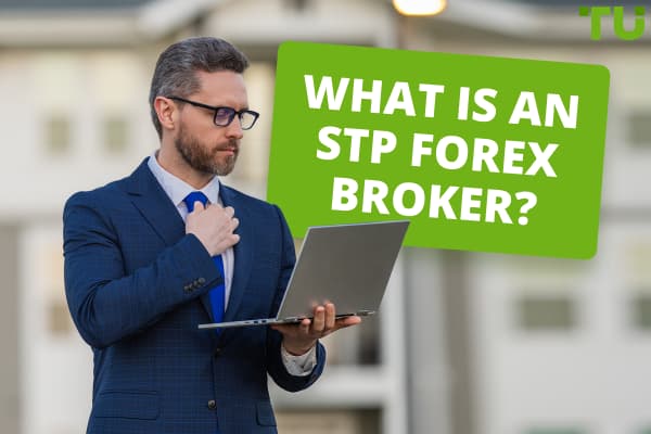 What Is The Meaning Of STP In Forex Brokerage?