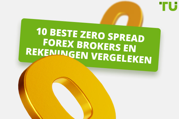 10 Beste Zero Spread Forex Brokers en Rekeningen Vergeleken (2024)