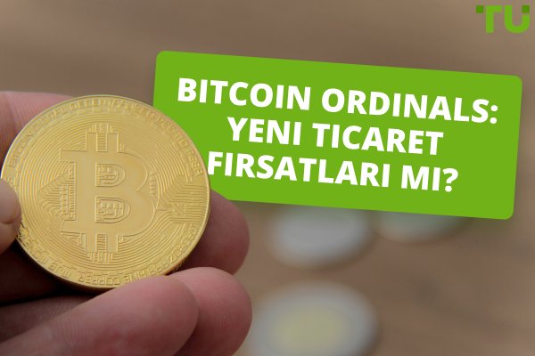 Bitcoin Ordinals: Yeni Ticaret Fırsatları mı?