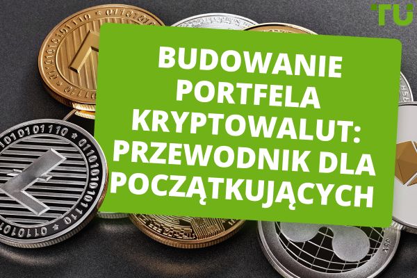 Budowanie portfela kryptowalut: Przewodnik dla początkujących