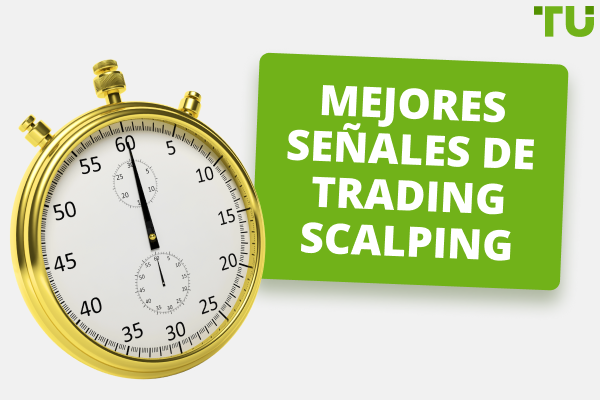 Mejores Señales de Trading Scalping
