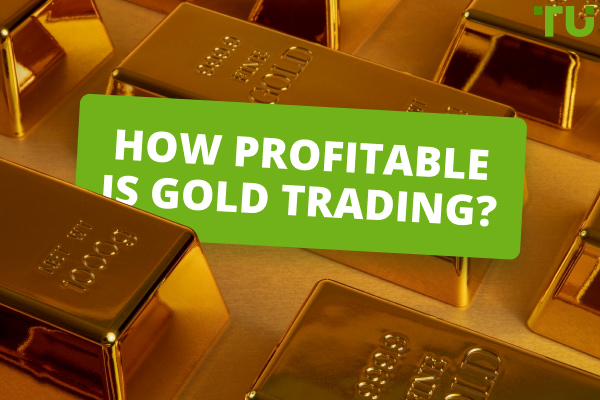 How Profitable is Gold Trading?